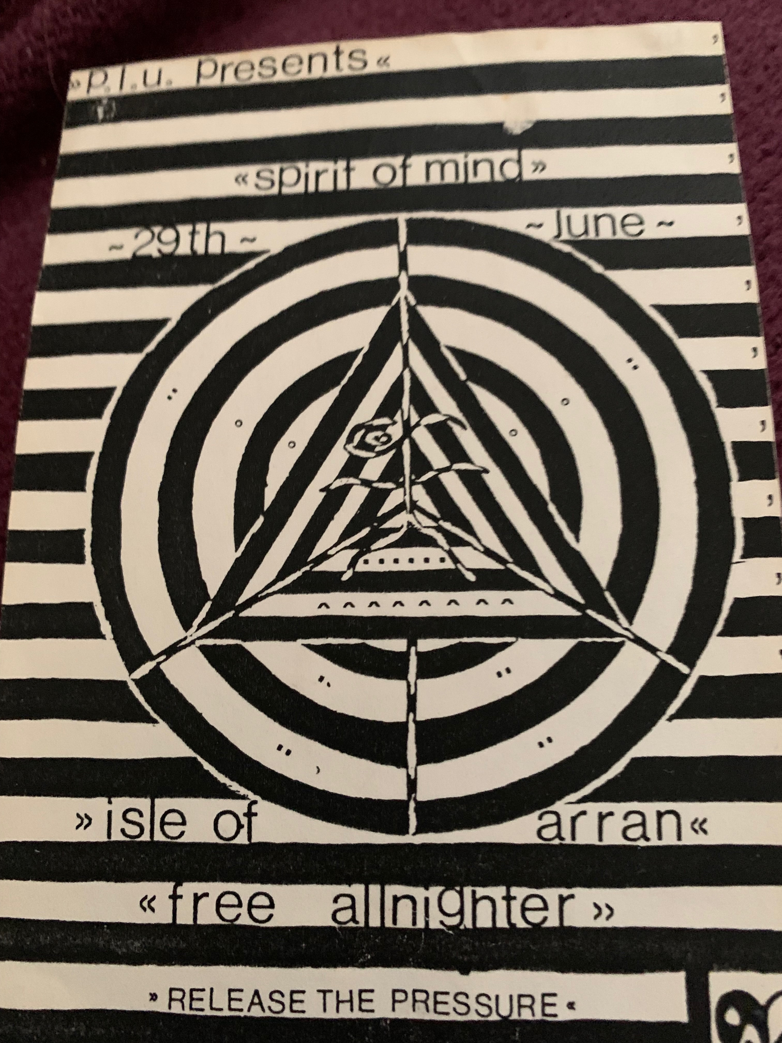 P.I.U. Presents Spirit of Mind - Isle of Arran Free Allnighter